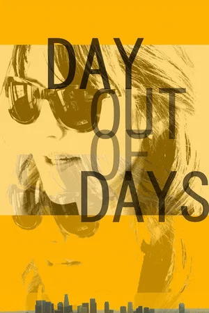 Постер: Day Out of Days