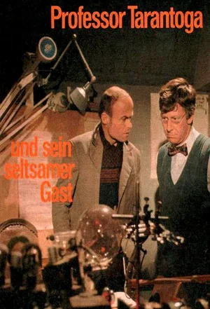Постер: Professor Tarantoga und sein seltsamer Gast