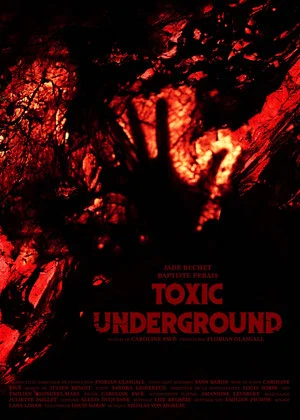 Постер: Toxic Underground