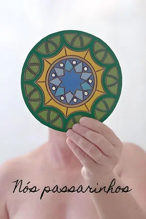 Постер: Nós Passarinhos