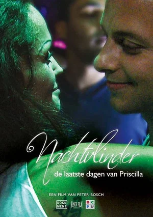Постер: Nachtvlinder: De Laatste Dagen van Priscilla