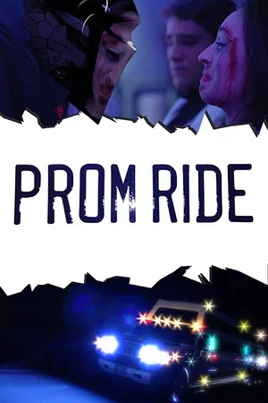 Постер: Prom Ride