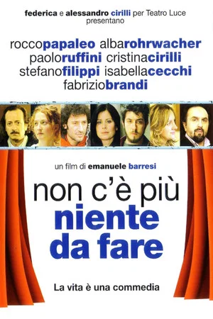 Постер: Non c'è più niente da fare