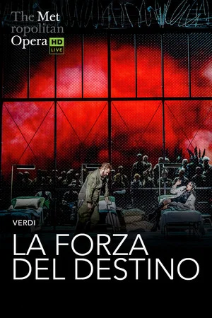 Постер: The Metropolitan Opera: La Forza del Destino