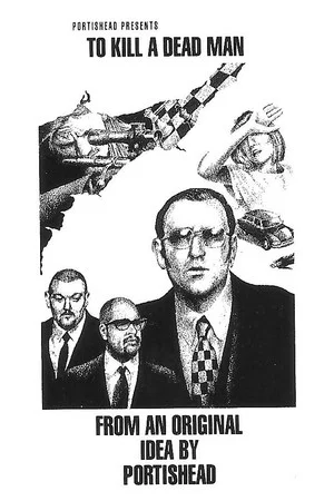 Постер: To Kill a Dead Man