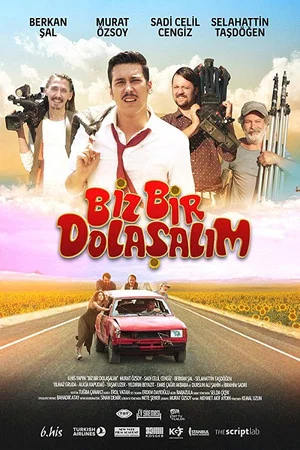 Постер: Biz Bir Dolaşalım