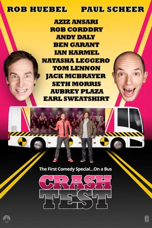 Постер: Crash Test: With Rob Huebel and Paul Scheer