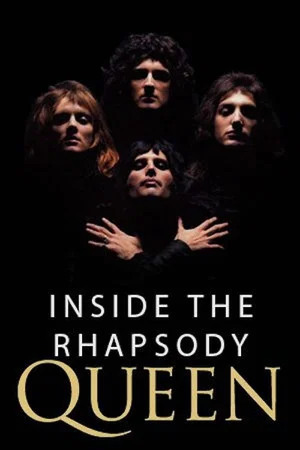 Постер: Inside the Rhapsody