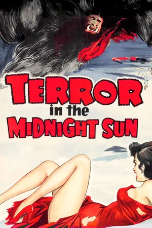 Постер: Terror in the Midnight Sun