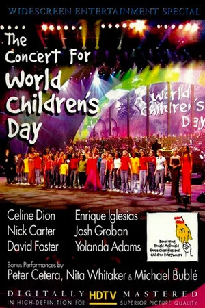 Постер: The Concert For World Children's Day