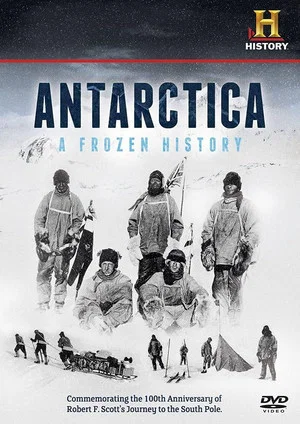 Постер: Antarctica: A Frozen History