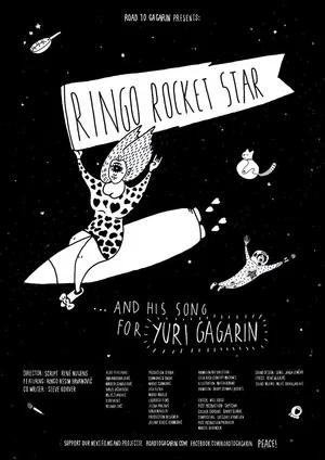 Постер: Ringo Rocket Star and His Song for Yuri Gagarin