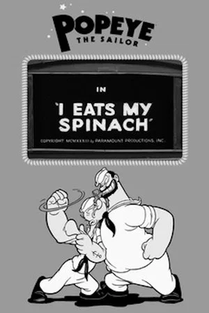Постер: I Eats My Spinach
