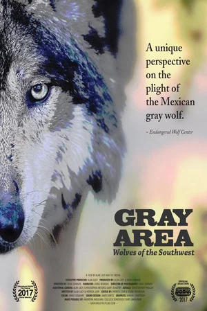 Постер: The Gray Area: Wolves of the Southwest