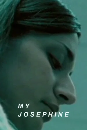 Постер: My Josephine