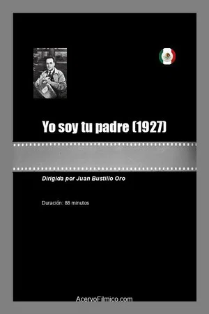 Постер: Yo soy tu padre