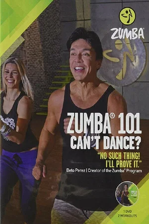 Постер: Zumba 101 Can't Dance?