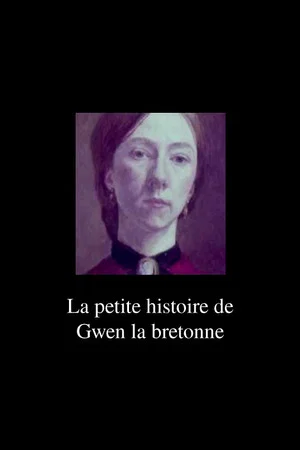 Постер: The Little Story of Gwen from French Brittany