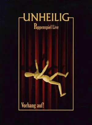 Постер: Unheilig: Puppenspiel Live - Vorhang auf!