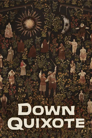 Постер: Down Quixote