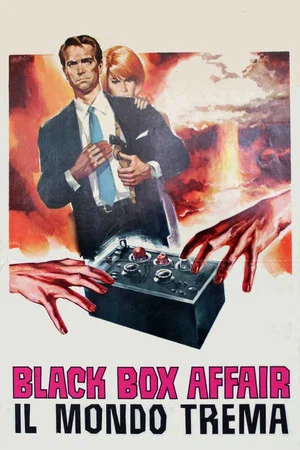 Постер: Black box affair: Il mondo trema
