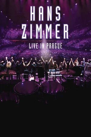 Постер: Hans Zimmer: Live in Prague