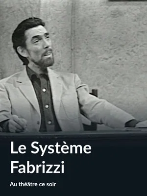 Постер: Le système Fabrizzi