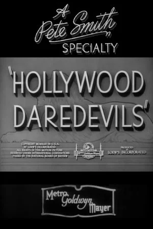 Постер: Hollywood Daredevils