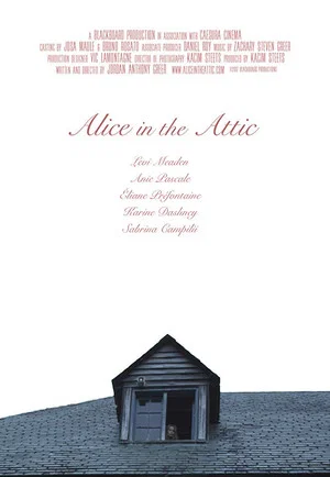 Постер: Alice in the Attic