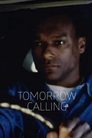 Постер: Tomorrow Calling
