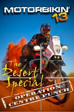 Постер: Motorbikin' 13: Desert Special