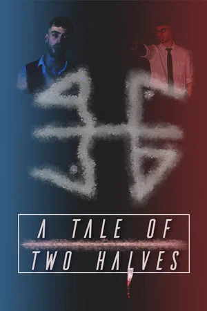 Постер: A Tale of Two Halves