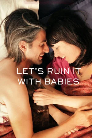 Постер: Let's Ruin It with Babies