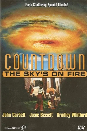 Постер: Countdown: The Sky's on Fire