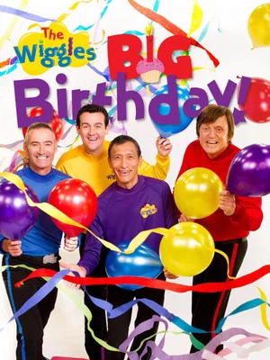 Постер: The Wiggles Big Birthday!