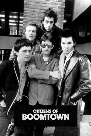 Постер: Citizens Of Boomtown: The Story of the Boomtown Rats