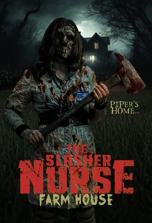 Постер: The Slasher Nurse: Farm House