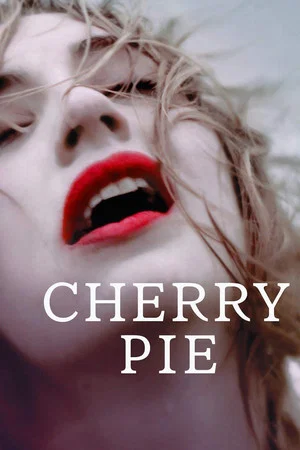 Постер: Cherry Pie