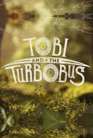 Постер: Tobi and the Turbobus