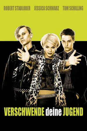Постер: Wasted Youth