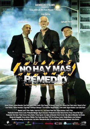 Постер: No hay más remedio