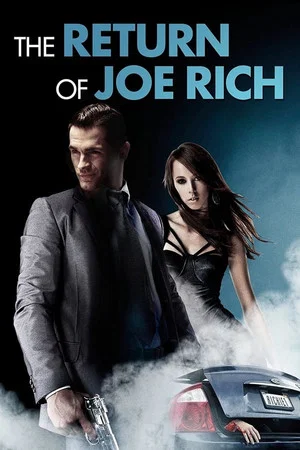 Постер: The Return of Joe Rich