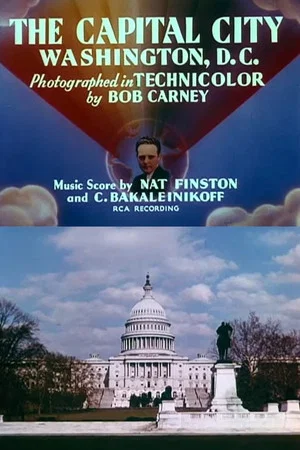 Постер: The Capital City: Washington, D.C.