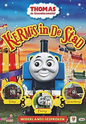 Постер: Thomas de Stoomlocomotief: Kermis in De Stad