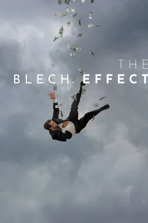 Постер: The Blech Effect