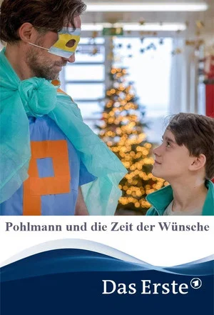Постер: Pohlmann und die Zeit der Wünsche