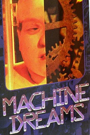 Постер: Machine Dreams