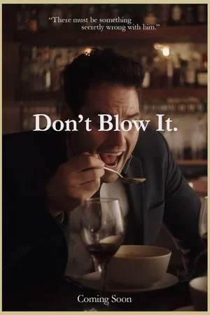Постер: Don't Blow It