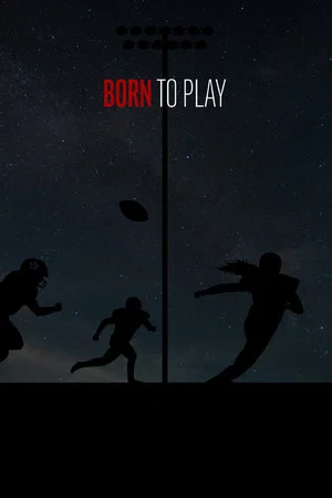 Постер: Born to Play