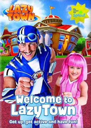 Постер: Welcome to LazyTown